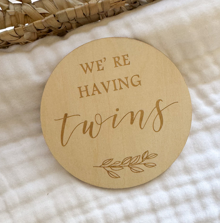 We're having twins | Wooden Milestone Plaque
