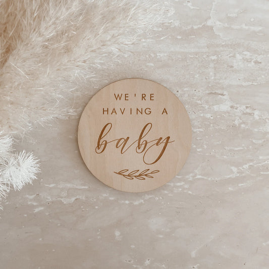 We're having a baby - Wooden Milestone Plaque