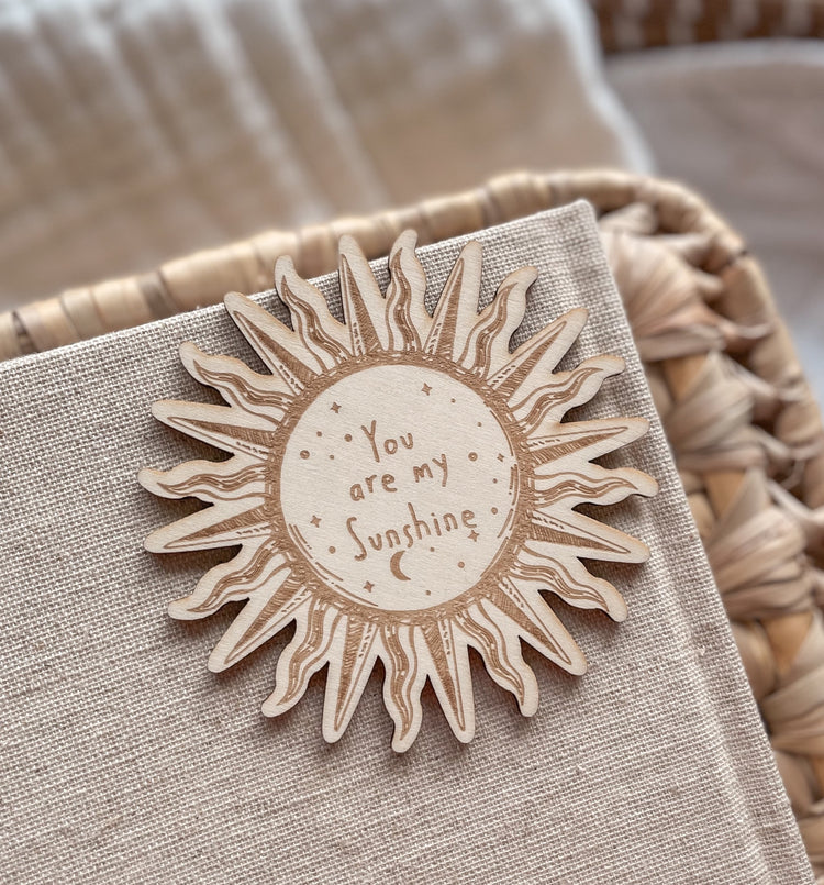 You are my Sunshine - Wooden Plaque